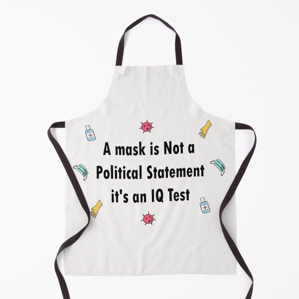 Item preview,  Wearing a is Not a Political Statement it's an IQ Test funny memes designed and sold by merchfun2.