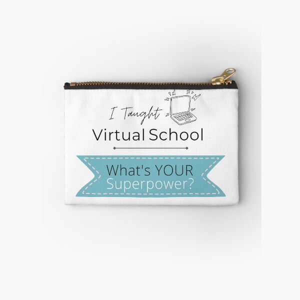 Item preview, I Taught Virtual School, What's Your Superpower? designed and sold by Chadrick Rode.