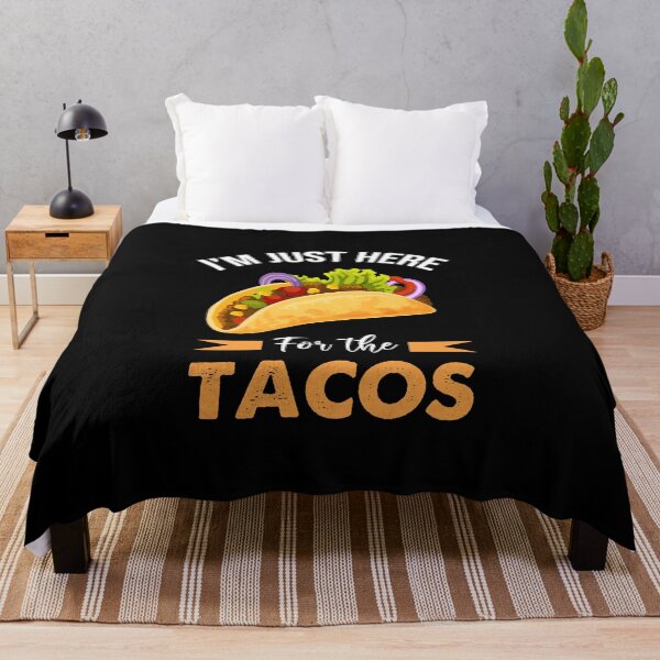 Item preview, I'm Just Here For The Tacos Food Funny Mexican Food Foodie designed and sold by wackodesign.