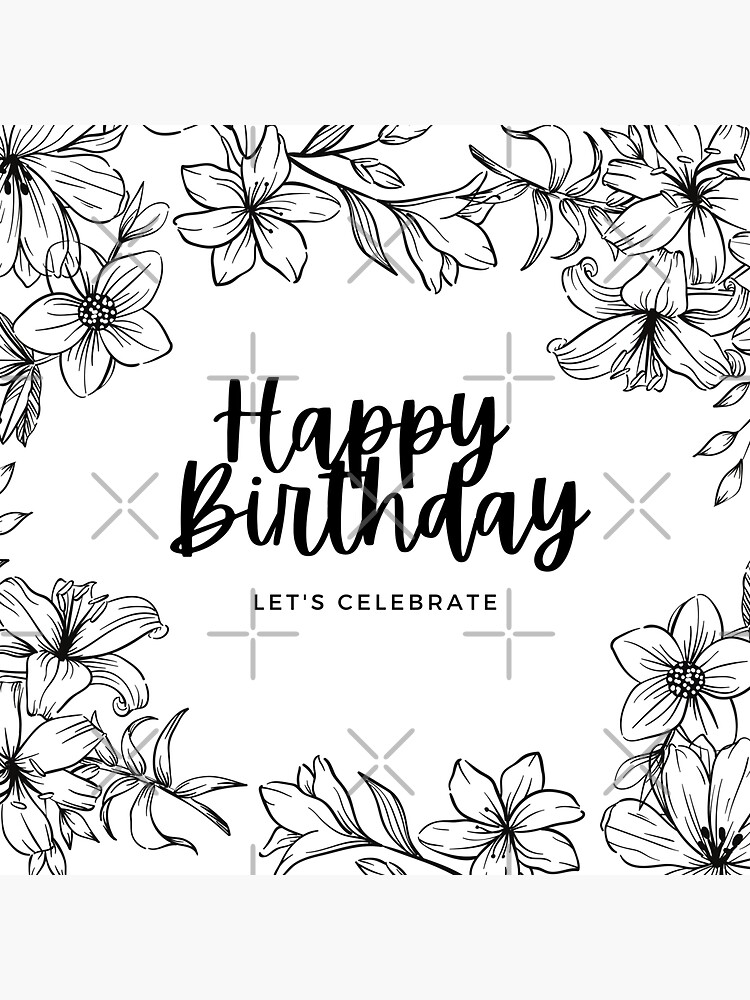 "Happy Birthday Flowers" Sticker by MariesDesigns11 Redbubble