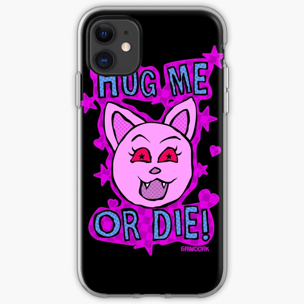Hug Me Or Die iPhone Case & Cover