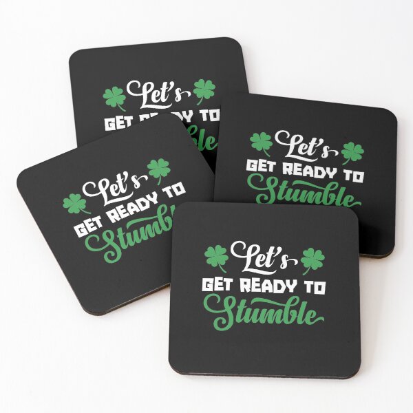 Item preview, Let's Get Ready To Stumble St Patricks Day Party Drinking designed and sold by wackodesign.