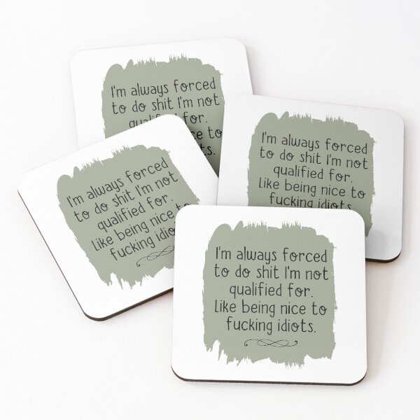 Item preview, I'm Always Forced To Do Shit I'm Not Qualified For designed and sold by dreamy11.