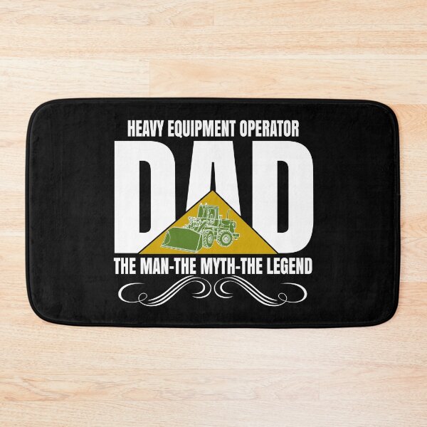 Item preview, Heavy Equipment Operator, The Man The Myth The Legend designed and sold by CharJens.