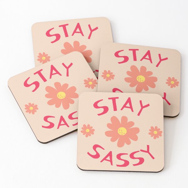 Item preview, Stay Sassy designed and sold by fahadabu.