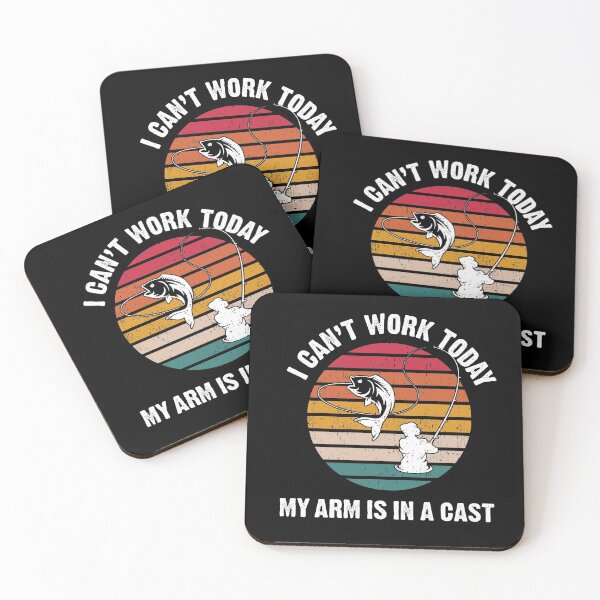 Item preview, I Can't Work Today my Arm is in a Cast, Fishing, Dads, Novelty designed and sold by InkyJack.
