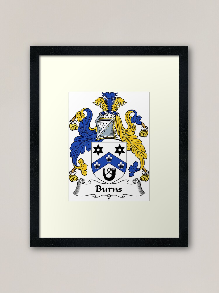 "Burns Coat of Arms / Burns Family Crest" Framed Art Print for Sale by