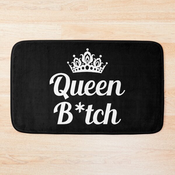 Item preview, Queen Bitch Crown Royal Attitude designed and sold by WPahat.