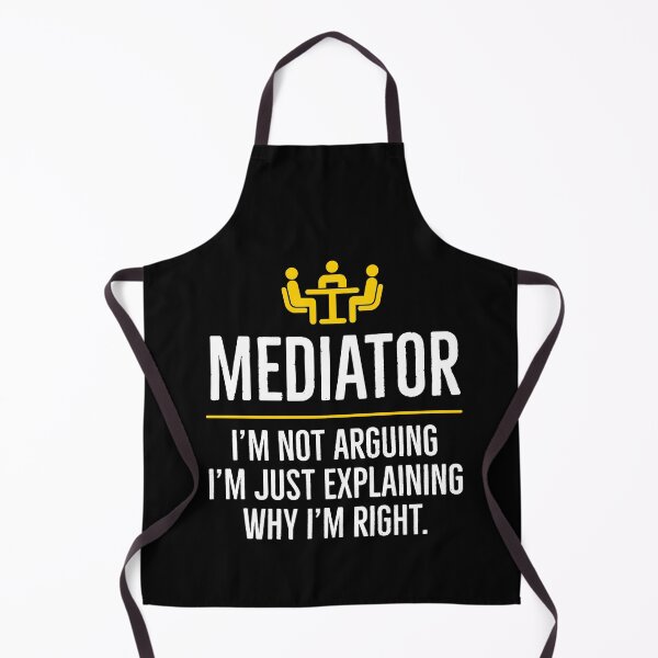 Item preview, Mediator Im Not Arguing Im Just Explaining Why Im Right designed and sold by AwesomeWorld1.