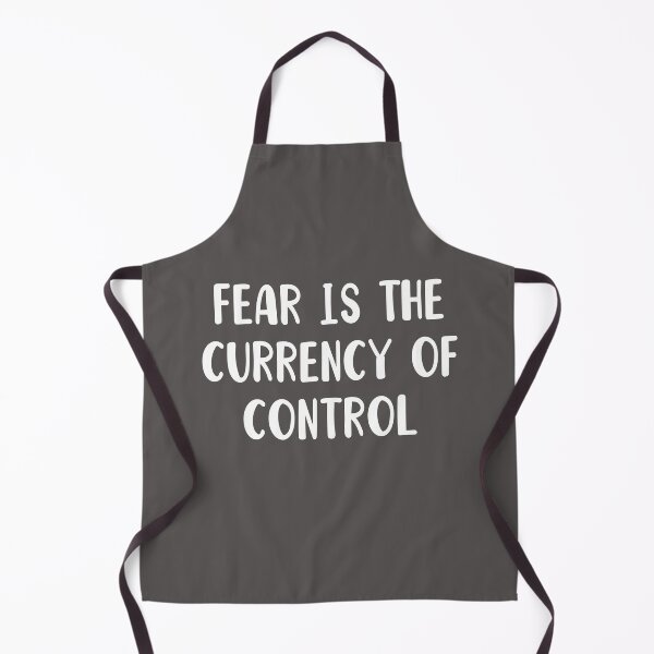 Item preview, Fear is the currency of control political designed and sold by MotivatedMode.