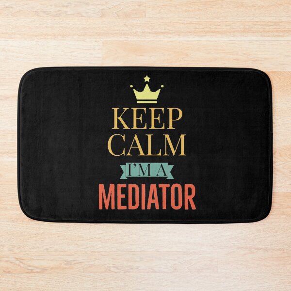 Item preview, Keep Calm Im A Mediator designed and sold by AwesomeWorld1.
