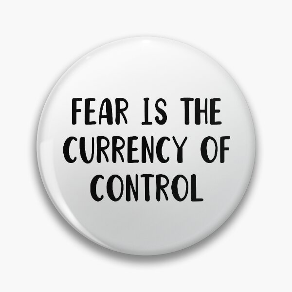 Item preview, Fear is the currency of control political designed and sold by MotivatedMode.