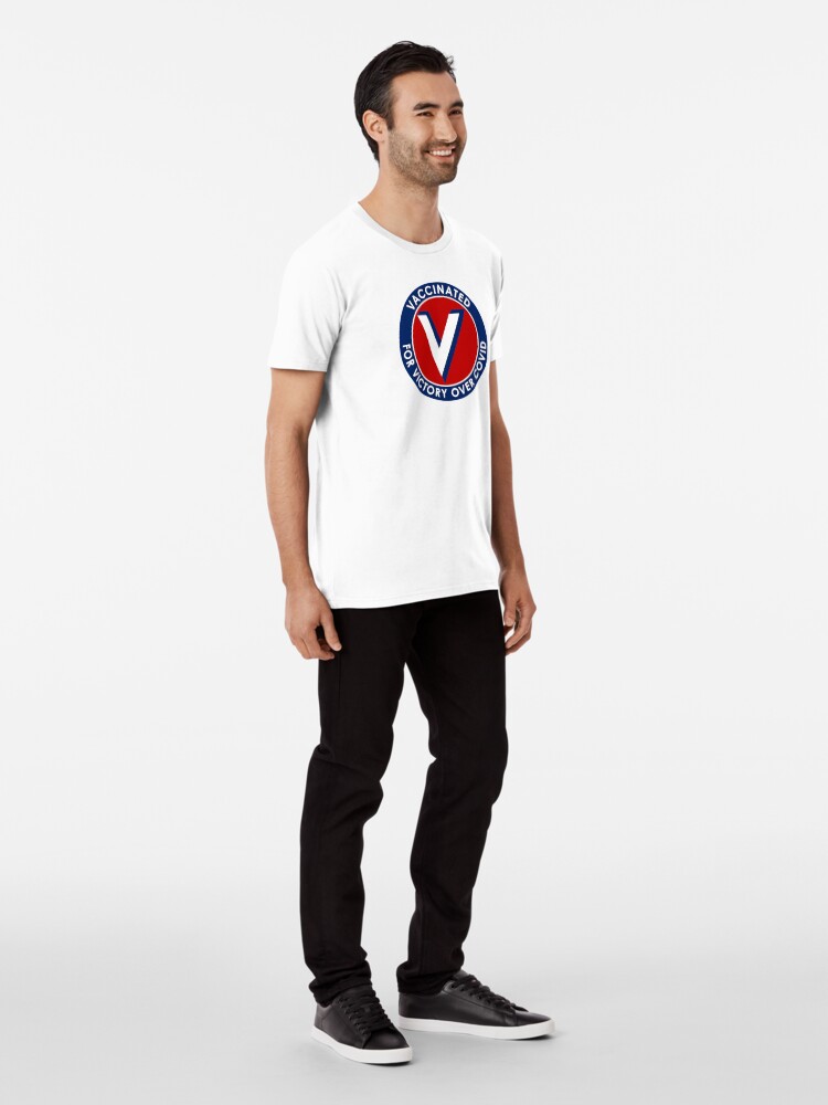 Thumbnail 3 of 6, Premium T-Shirt, Vaccinated for Victory Over Covid designed and sold by misterfrisky.