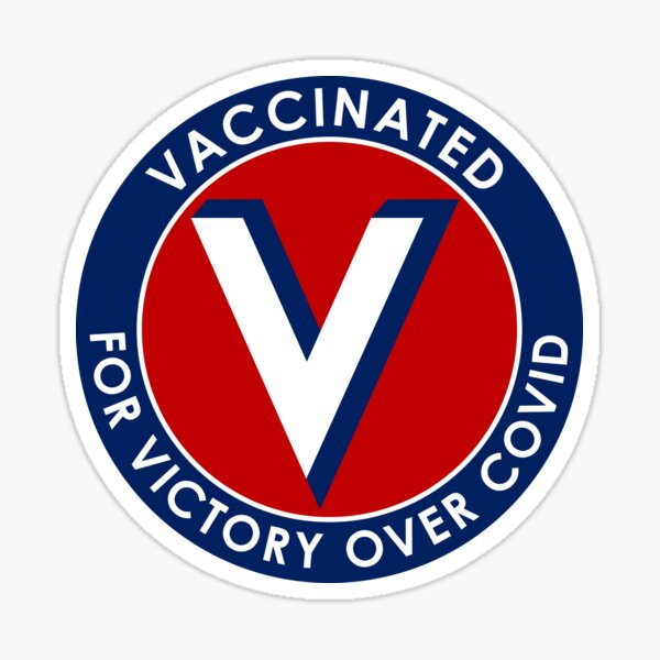 Vaccinated for Victory Over Covid Sticker