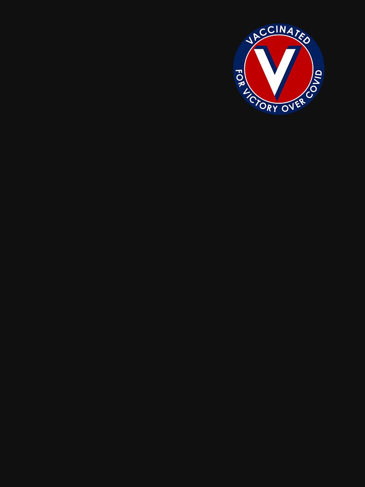 Thumbnail 7 of 7, Active T-Shirt, Vaccinated for Victory Over Covid designed and sold by misterfrisky.