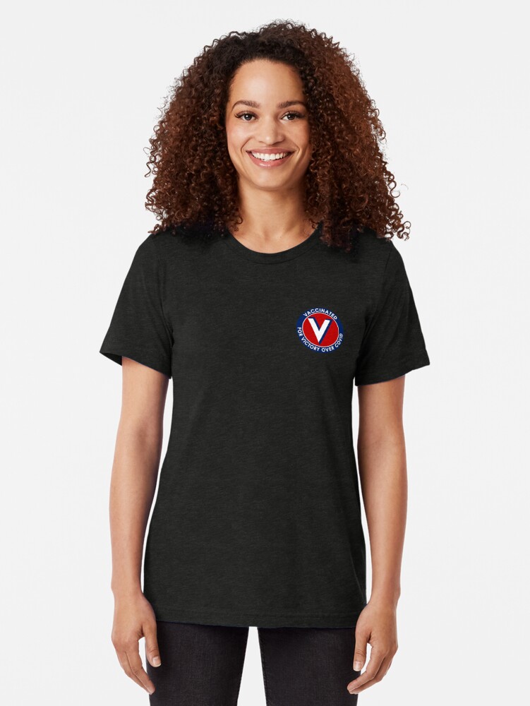 Thumbnail 2 of 7, Tri-blend T-Shirt, Vaccinated for Victory Over Covid designed and sold by misterfrisky.