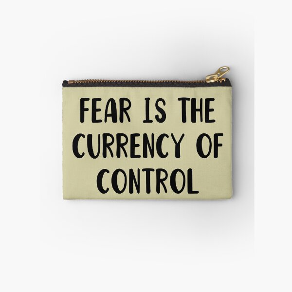 Item preview, Fear is the currency of control political designed and sold by MotivatedMode.