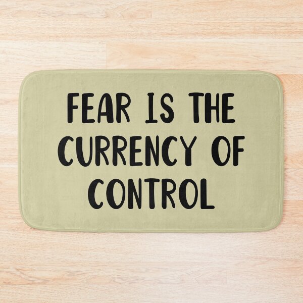 Item preview, Fear is the currency of control political designed and sold by MotivatedMode.