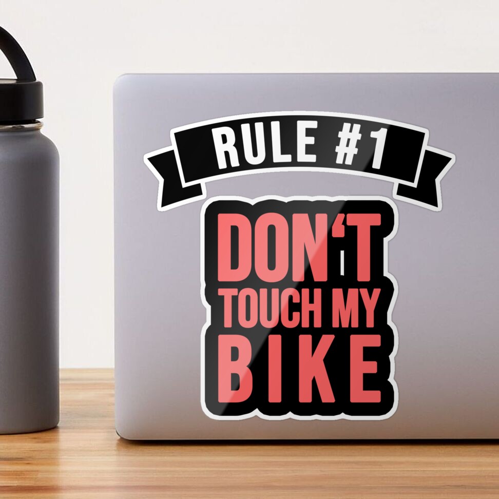 Cheap DONT TOUCH MY BIKE Bicycle Decorative Warning Sticker Waterproof Decal  | Joom