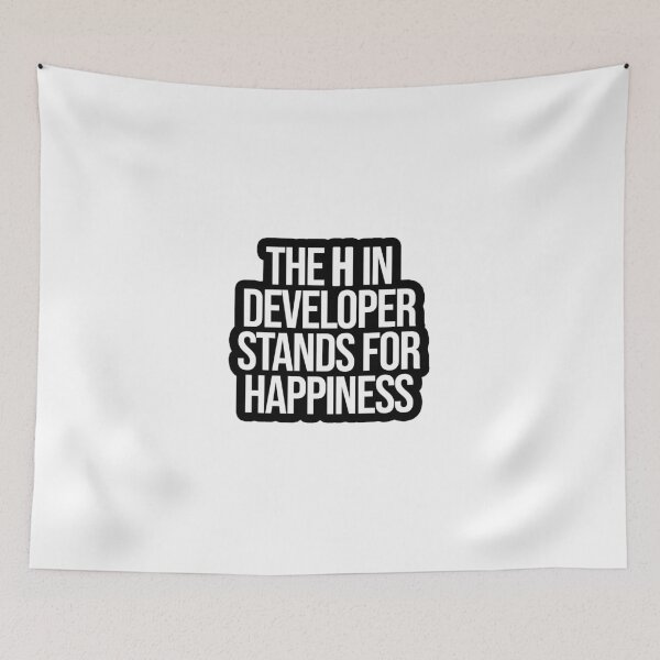 Item preview, The H in Developer stands for Happiness designed and sold by TopsellerShirts.