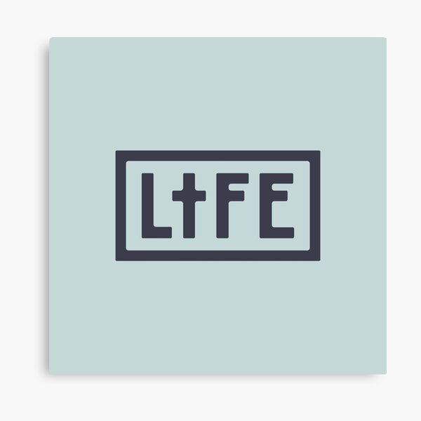 LIFE Canvas Print