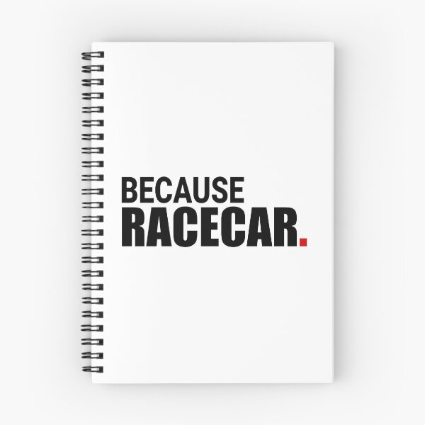 Item preview, Because Racecar designed and sold by Keyur44.