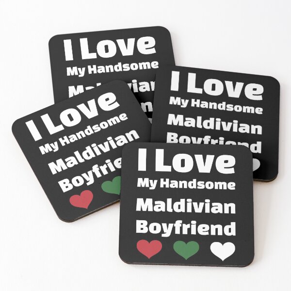 Item preview, I Love My Handsome Maldivian Boyfriend - Maldives Boyfriend designed and sold by DiceNLDesigns.