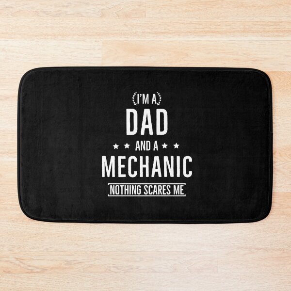 Item preview, Im A Dad And A Mechanic Nothing Scares Me designed and sold by AwesomeWorld1.