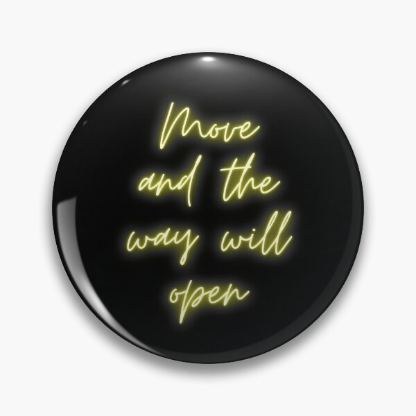 Item preview, Move and the way will open (quote) designed and sold by alias6.