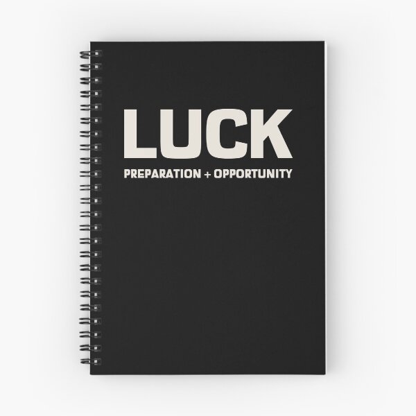 Item preview, Luck Is When Preparation Meets Opportunity designed and sold by tsanwo.