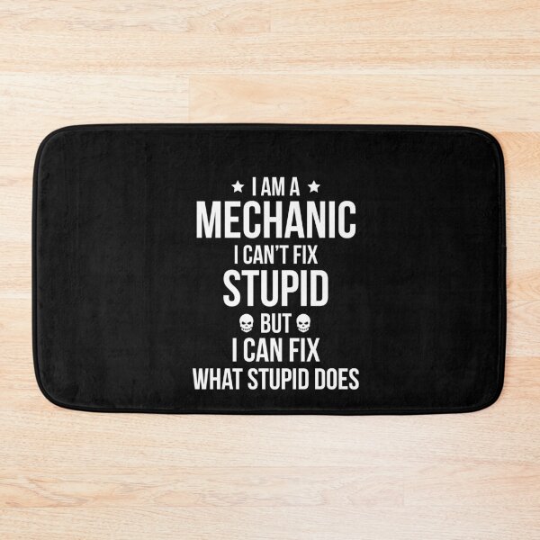Item preview, Mechanic Fixing What Stupid Does designed and sold by AwesomeWorld1.