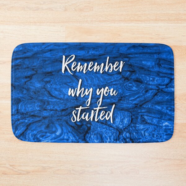Item preview, Remember why you started designed and sold by Tamm-art.