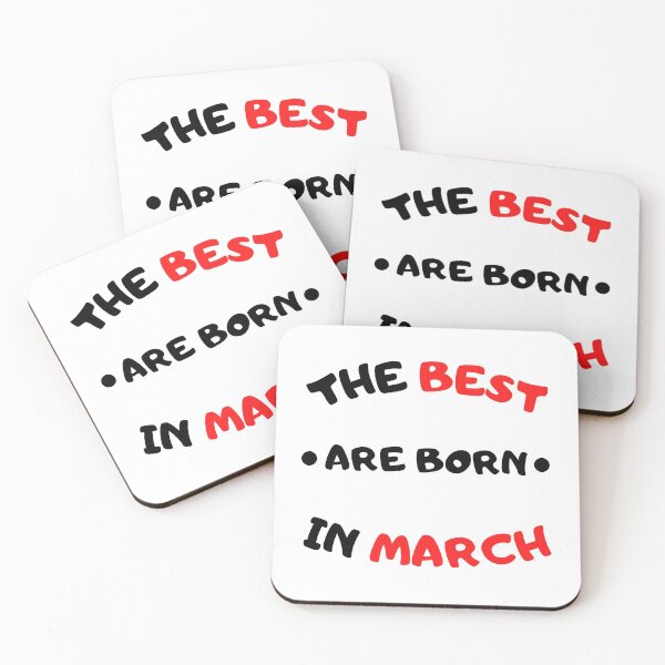 Item preview, The best are born in march designed and sold by Lbrouks.