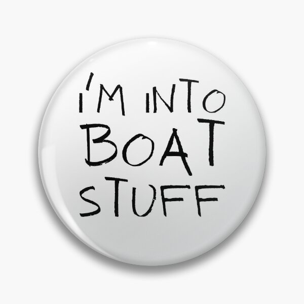 Item preview, I'm Into Boat Stuff - For Boat Lovers designed and sold by Passion-For-Sea.