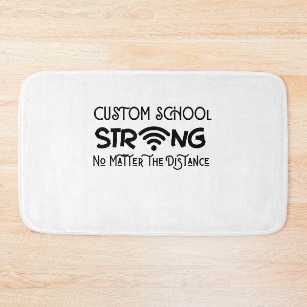 Item preview,  Custom school Strong No Matter the Distance  designed and sold by RanirO.