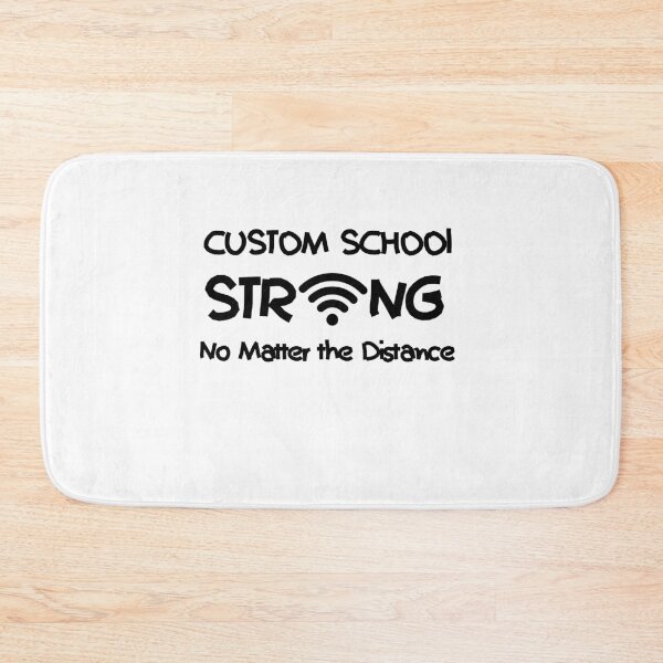 Item preview,   Custom school Strong No Matter the Distance   designed and sold by RanirO.