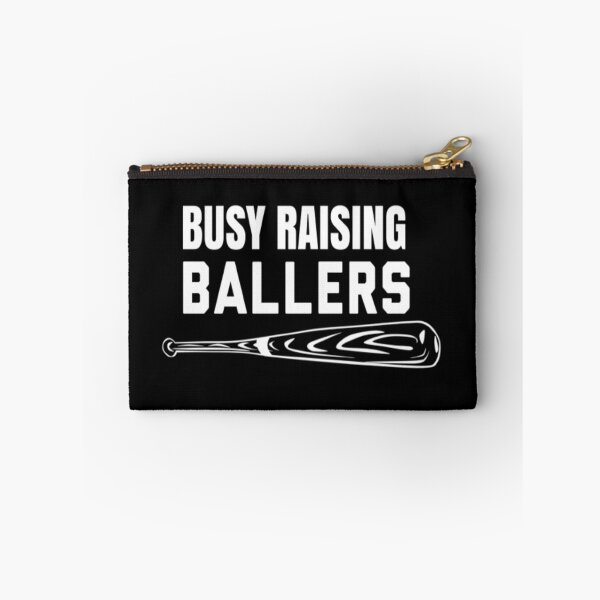 Item preview, Busy Raising Ballers Shirt,Mens Womens I Only Raise Ballers Gift  designed and sold by AYACHI90.