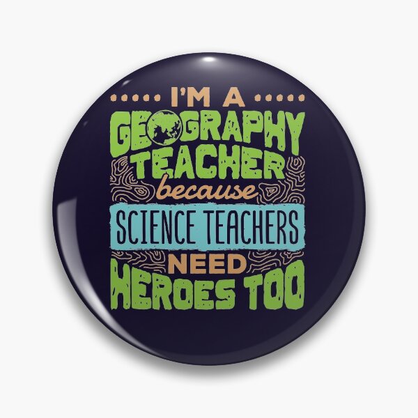 Item preview, I'm A Geography Teacher Because Science Teachers Need Heroes Too designed and sold by jaygo.