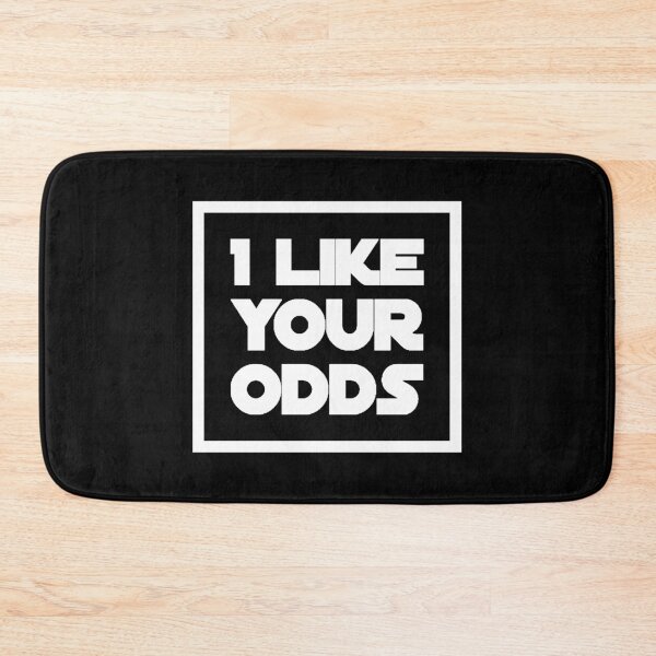 Item preview, I like your odds | Mando designed and sold by Desznr.