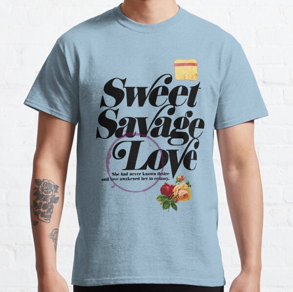 savage love t shirt
