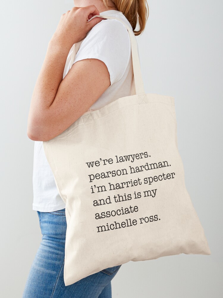 We're lawyers, Harriet Specter and Michelle Ross | Tote Bag