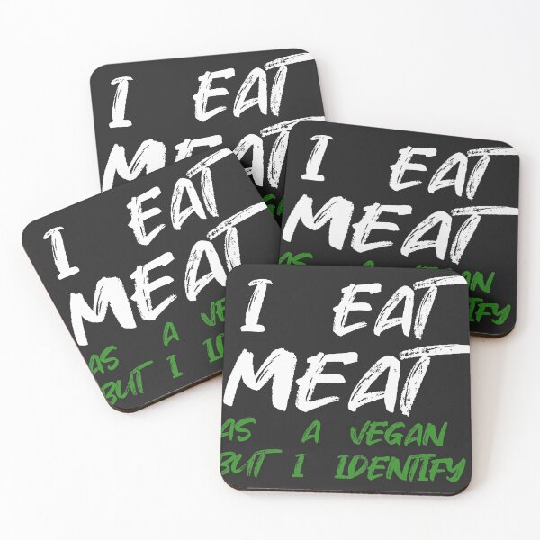 Item preview, Copy of I Eat Meat But I Identify As A Vegan funny gift designed and sold by AlexyArtDesign.