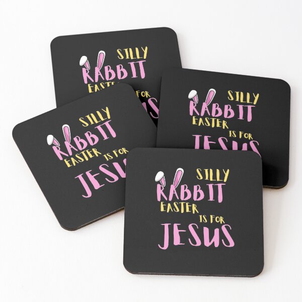 Item preview, Silly Rabbit Easter if For Jesus designed and sold by Imaginative Expressions⭐️ ⭐️ ⭐️ ⭐️ ⭐️.