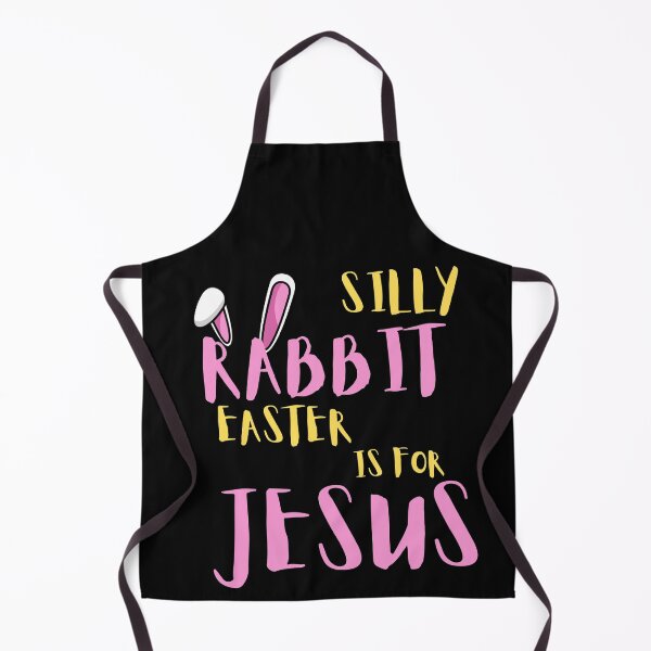Item preview, Silly Rabbit Easter if For Jesus designed and sold by Imaginative Expressions⭐️ ⭐️ ⭐️ ⭐️ ⭐️.