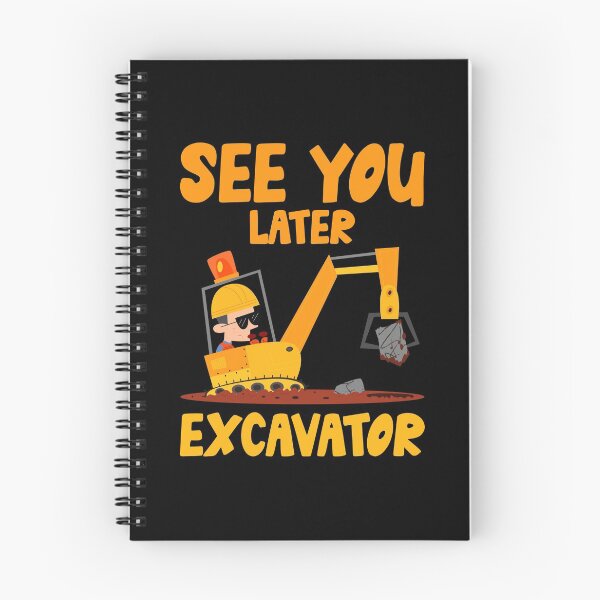 Item preview, Kids See You Later Excavator Funny Boy Girl Toddler Kiddie designed and sold by wackodesign.