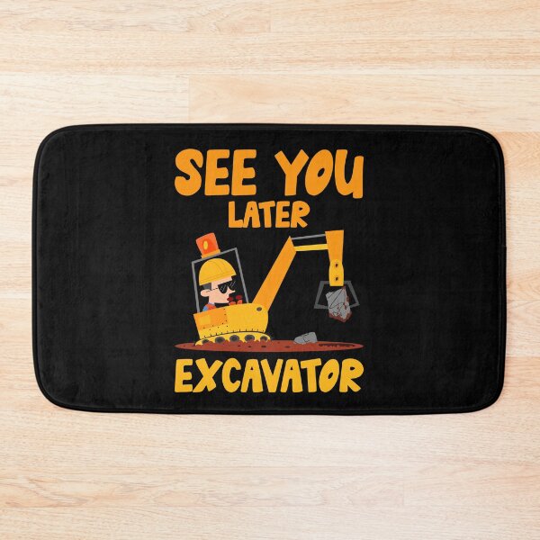 Item preview, Kids See You Later Excavator Funny Boy Girl Toddler Kiddie designed and sold by wackodesign.