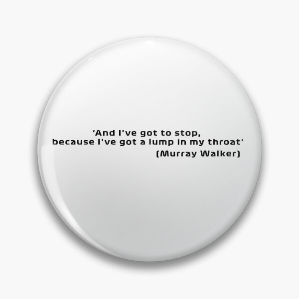 Item preview, And I've got to stop, because I've got a lump in my throat' designed and sold by Madbuby.