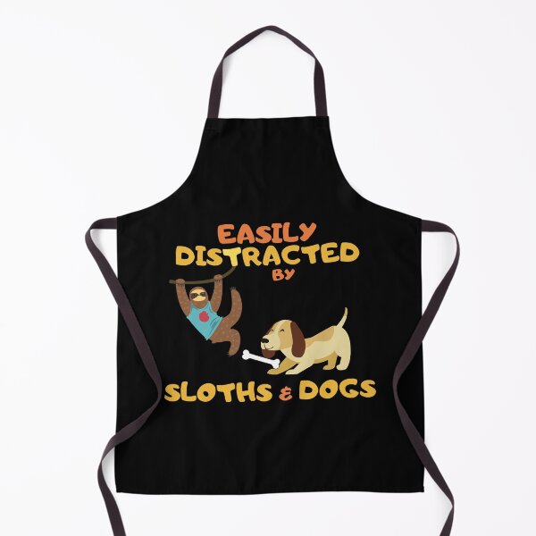 Item preview, Easily distracted by Sloths and Dogs designed and sold by HAMSAN'S STORE.