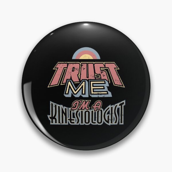 Item preview, Kinesiology Therapist Therapy Trust me Im a Kinesiologist designed and sold by Hananiah Merch.