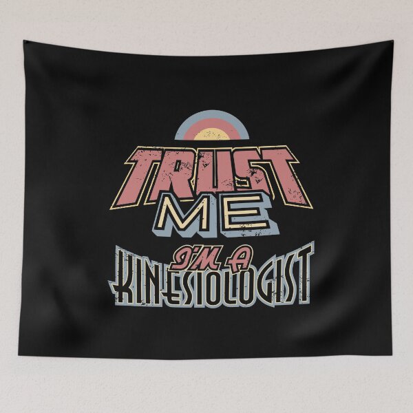 Item preview, Kinesiology Therapist Therapy Trust me Im a Kinesiologist designed and sold by Hananiah Merch.